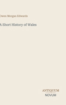 Hardcover A Short History of Wales Book