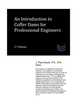 Paperback An Introduction to Coffer Dams for Professional Engineers Book