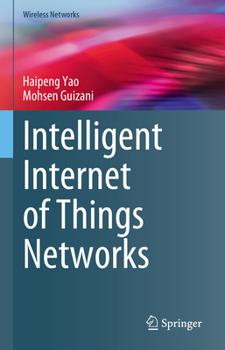 Hardcover Intelligent Internet of Things Networks Book