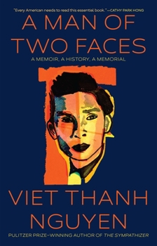 Hardcover A Man of Two Faces: A Memoir, a History, a Memorial Book