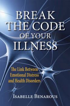 Paperback Break The Code of Your Illness Book