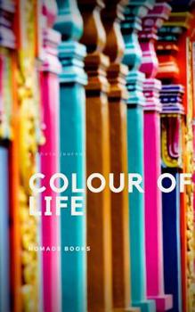 Paperback The colour of life Book