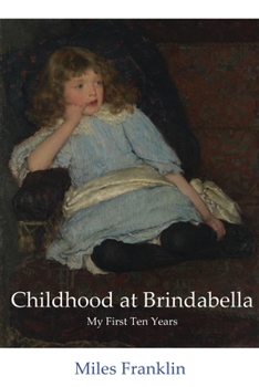 Paperback Childhood at Brindabella: My First Ten Years Book