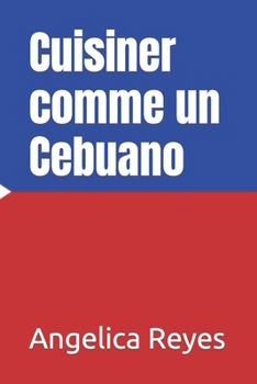 Paperback Cuisiner comme un Cebuano [French] Book