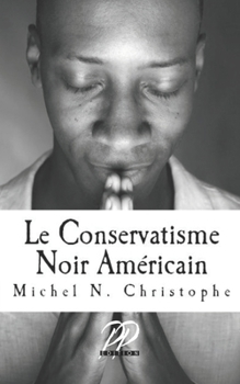 Paperback Le Conservatisme Noir Américain [French] Book