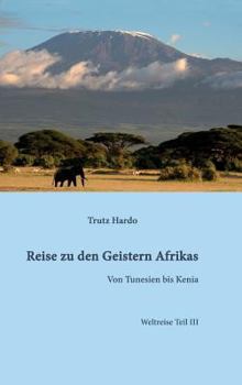 Hardcover Reise zu den Geistern Afrikas [German] Book