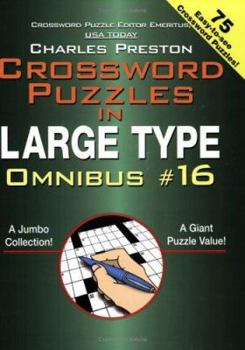 Paperback Crossword Puzzles in Large Type Omnibus #16: Book