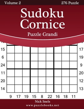 Paperback Sudoku Cornice Puzzle Grandi - Volume 2 - 276 Puzzle [Italian] [Large Print] Book