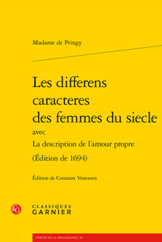 Paperback Les Differens Caracteres Des Femmes Du Siecle: (Edition de 1694) [French] Book
