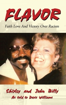 Paperback Flavor: Faith Love and Victory over Racism Book