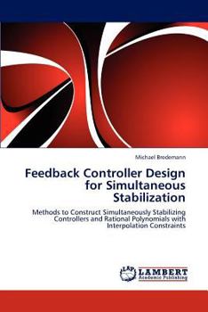 Paperback Feedback Controller Design for Simultaneous Stabilization Book