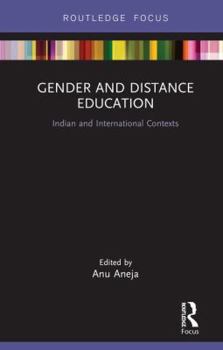 Hardcover Gender and Distance Education: Indian and International Contexts Book