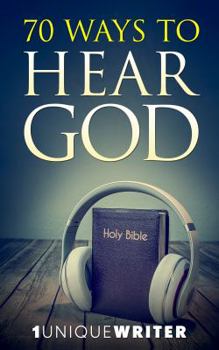 Paperback 70 Ways To Hear God Book