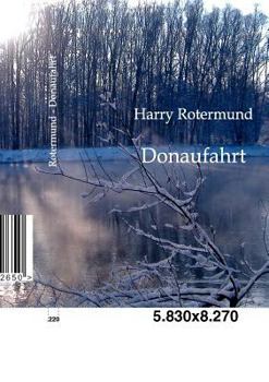 Paperback Donaufahrt [German] Book