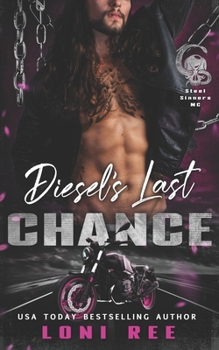 Paperback Diesel's Last Chance Book