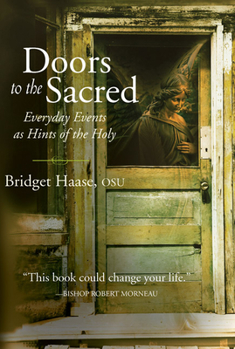 Paperback Doors to the Sacred: Everyday Events as Hints of the Holy Book