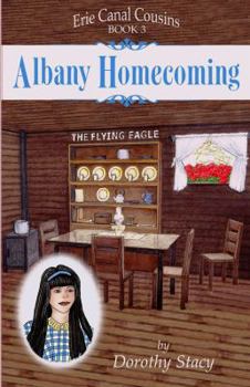 Paperback Albany Homecoming: Erie Canal Cousins Book 3 Book