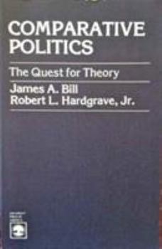 Paperback Comparative Politics: The Quest for Theory Book