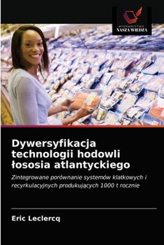 Paperback Dywersyfikacja technologii hodowli lososia atlantyckiego [Polish] Book