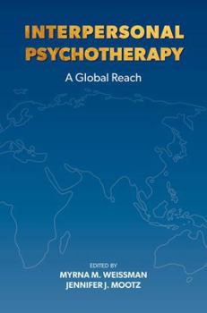 Paperback Interpersonal Psychotherapy: A Global Reach Book