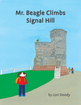 Paperback Mr. Beagle Climbs Signal Hill Book