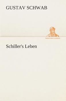 Paperback Schiller's Leben [German] Book