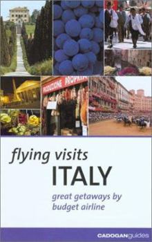 Paperback Flying Visits: Italy: Great Getaways by Budget Airline Book