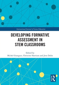 Paperback Developing Formative Assessment in STEM Classrooms Book