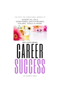 Paperback Vibrational Energy for a little unfair Career Success Book