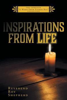 Paperback Inspirations From Life: The Complete "A Word From Father Roy" Collection Book