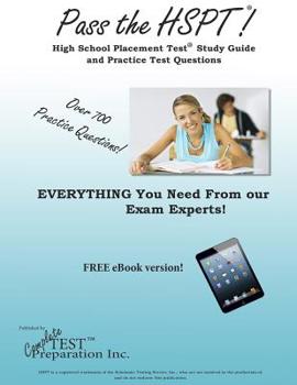 Paperback Pass the HSPT! High School Placement Test Study Guide and Practice Questions Book