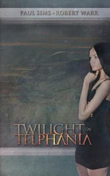 Paperback Twilight in Telphania Book