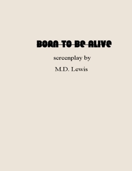 Paperback Born To Be Alive Book