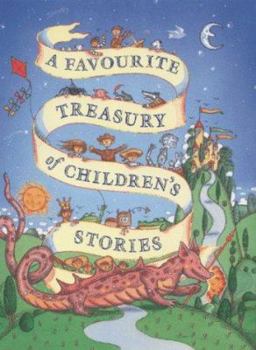 Hardcover A Favourite Treasury of Children's Stories Book