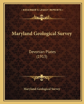 Paperback Maryland Geological Survey: Devonian Plates (1913) Book