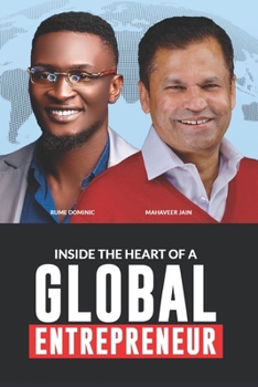 Paperback Inside the Heart of a Global Entrepreneur Book