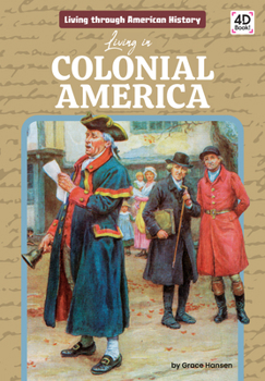Library Binding Living in Colonial America Book