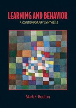 Hardcover Learning and Behavior: A Contemporary Synthesis Book