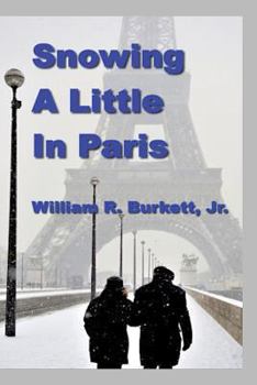 Paperback Snowing a Little In Paris Book