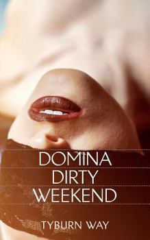 Paperback Domina Dirty Weekend Book