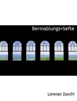 Paperback Bermablungs=sefte [German] Book