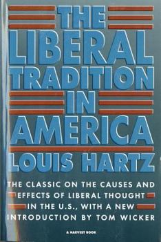 Paperback The Liberal Tradition in America Book