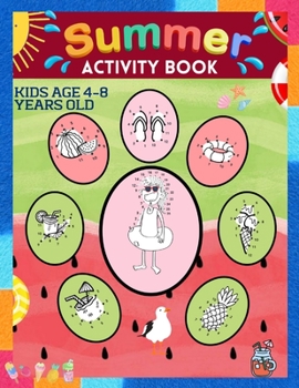 Paperback Summer Activity Book for Kids: dot to dot books for kids ages 4-8 Book