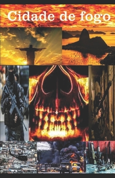 Paperback Cidade de Fogo [Portuguese] Book