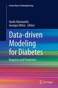 Paperback Data-Driven Modeling for Diabetes: Diagnosis and Treatment Book