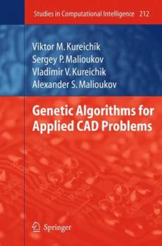 Paperback Genetic Algorithms for Applied CAD Problems Book