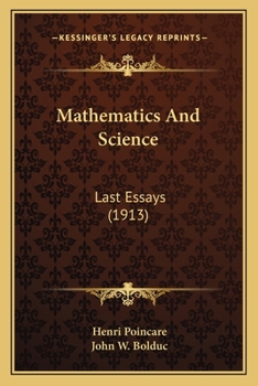 Paperback Mathematics And Science: Last Essays (1913) Book