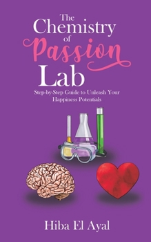 Paperback The Chemistry of Passion Lab Book
