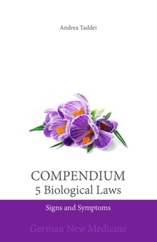 Paperback Compendium of the 5 Biological Laws: Signs and Symptoms: German New Medicine Book
