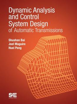 Hardcover Dynamic Analysis and Control System Design of Automatic Transmissions Book